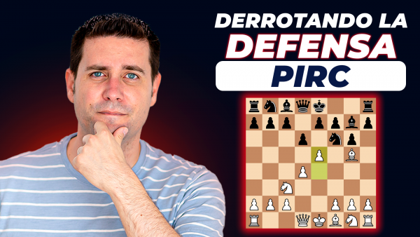 Píldora VIII Derrotando a la Defensa Pirc - GM José Carlos Ibarra