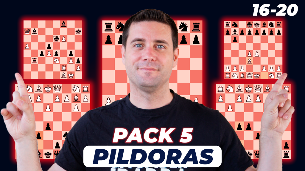 Pack Píldoras de Ajedrez 16 a 20